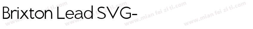 Brixton Lead SVG字体转换